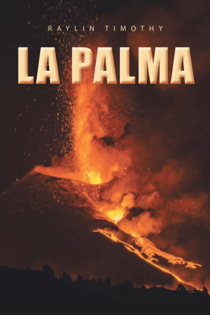 Book Cover for La Palma by Raylin Timothy