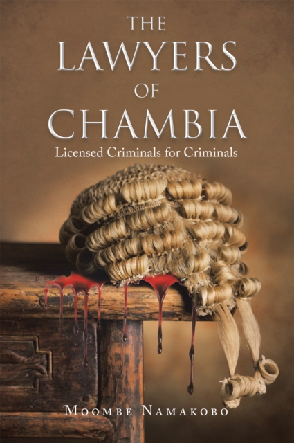 Book Cover for Lawyers of Chambia by Moombe Namakobo