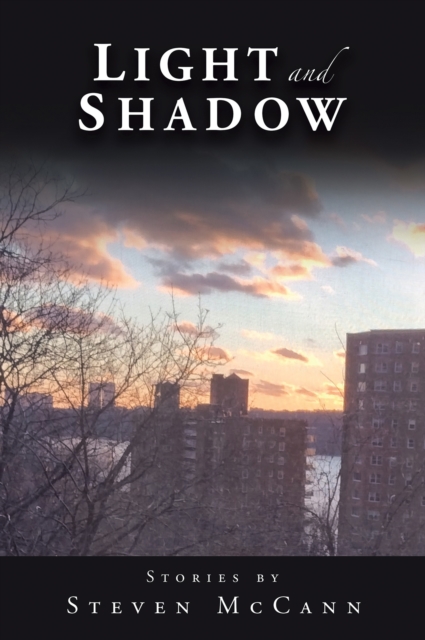 Book Cover for Light and Shadow by Steven McCann