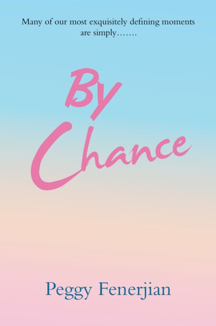 Book Cover for By Chance by Peggy Fenerjian