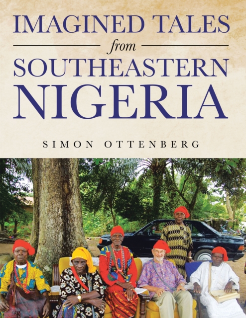 Book Cover for Imagined Tales from Southeastern Nigeria by Simon Ottenberg