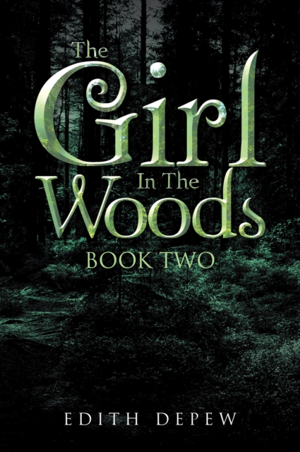 Book Cover for Girl in the Woods by Edith Depew