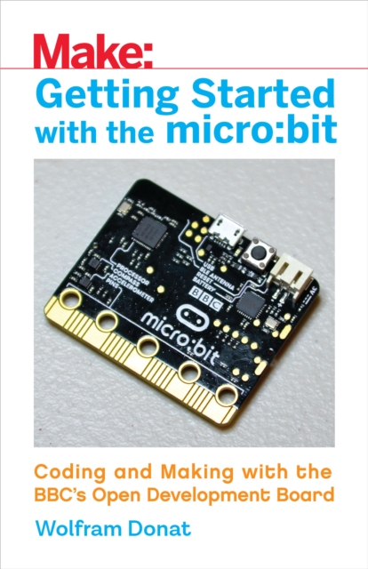 Book Cover for Getting Started with the micro:bit by Wolfram Donat