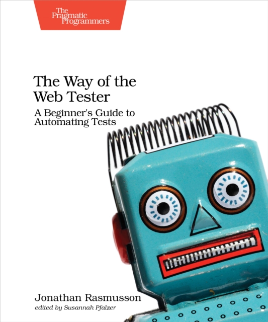 Book Cover for Way of the Web Tester by Jonathan Rasmusson