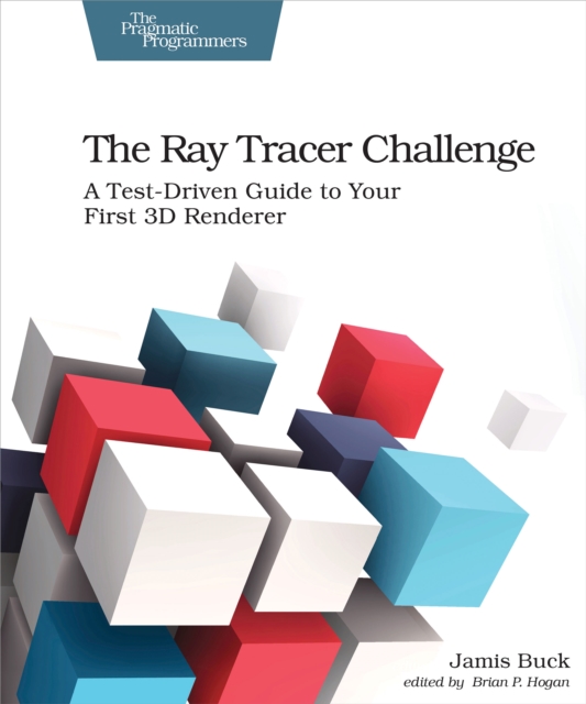 Book Cover for Ray Tracer Challenge by Jamis Buck