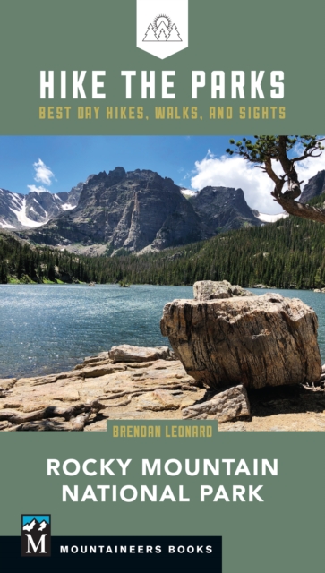 Book Cover for Hike the Parks: Rocky Mountain National Park by Brendan Leonard