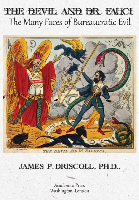 Book Cover for Devil and Dr. Fauci by James P. Driscoll