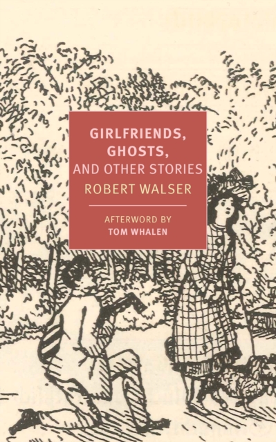 Book Cover for Girlfriends, Ghosts, and Other Stories by Robert Walser