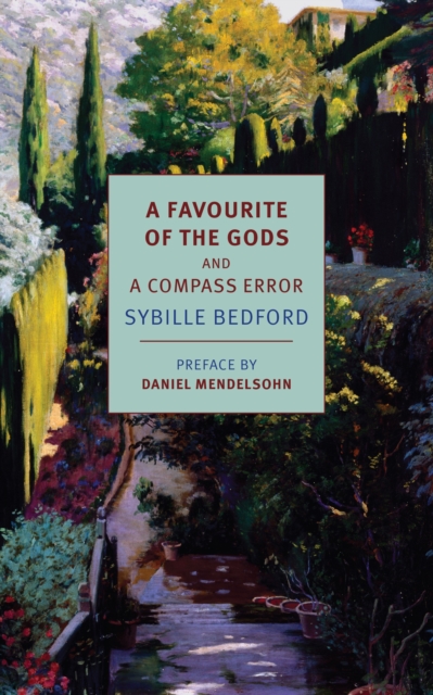 Book Cover for Favourite of the Gods and A Compass Error by Sybille Bedford