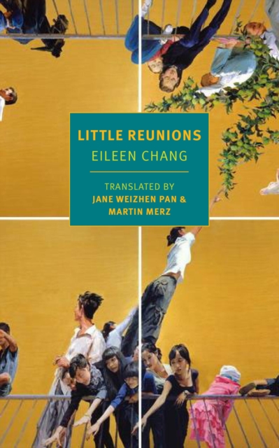 Book Cover for Little Reunions by Eileen Chang