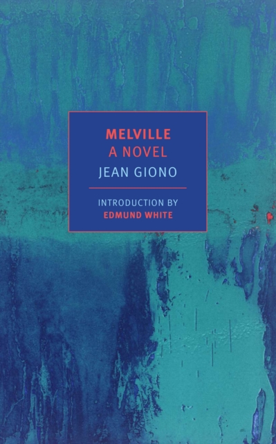 Book Cover for Melville: A Novel by Jean Giono