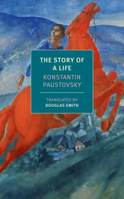 Book Cover for Story of a Life by Konstantin Paustovsky