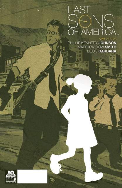 Book Cover for Last Sons of America #1 by Johnson, Phillip Kennedy