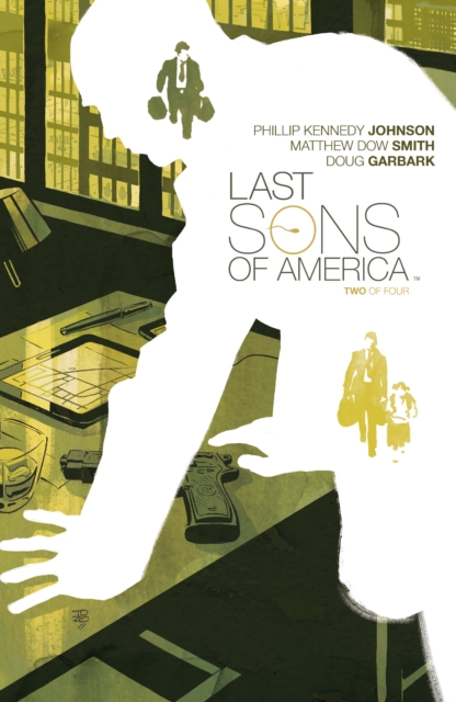 Book Cover for Last Sons of America #2 by Johnson, Phillip Kennedy