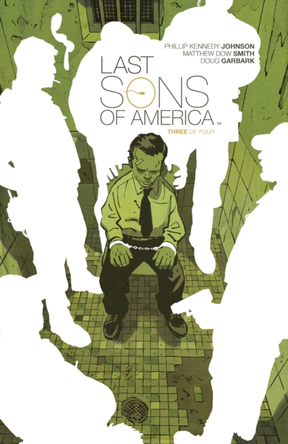 Book Cover for Last Sons of America #3 by Johnson, Phillip Kennedy