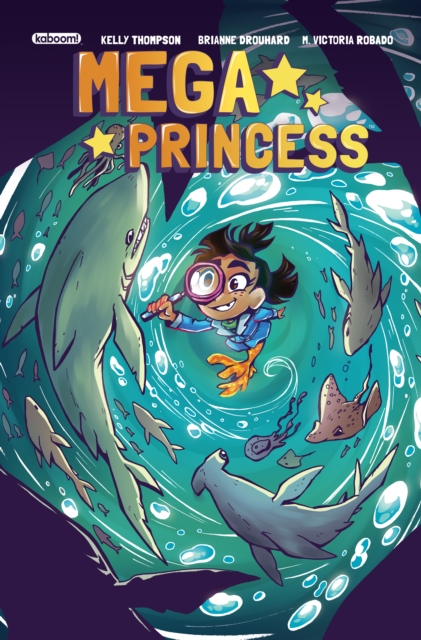 Book Cover for Mega Princess #3 by Kelly Thompson