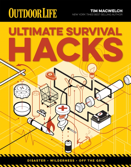 Book Cover for Ultimate Survival Hacks by Tim MacWelch