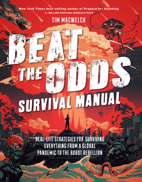 Book Cover for Beat the Odds Survival Manual by Tim MacWelch