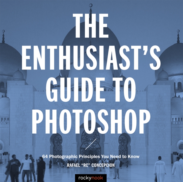 Book Cover for Enthusiast's Guide to Photoshop by Rafael Concepcion