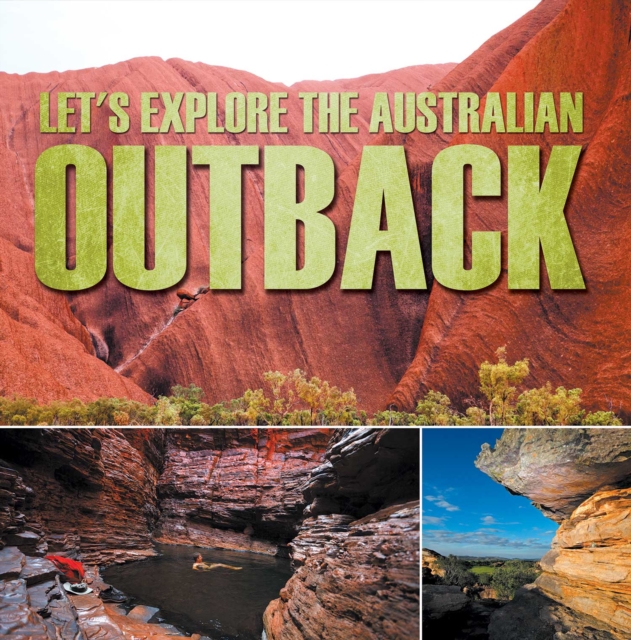 Let's Explore the Australian Outback