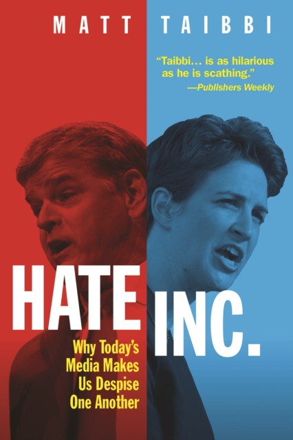 Book Cover for Hate, Inc. by Matt Taibbi