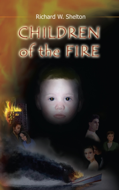 Book Cover for Children of the Fire by Richard Shelton