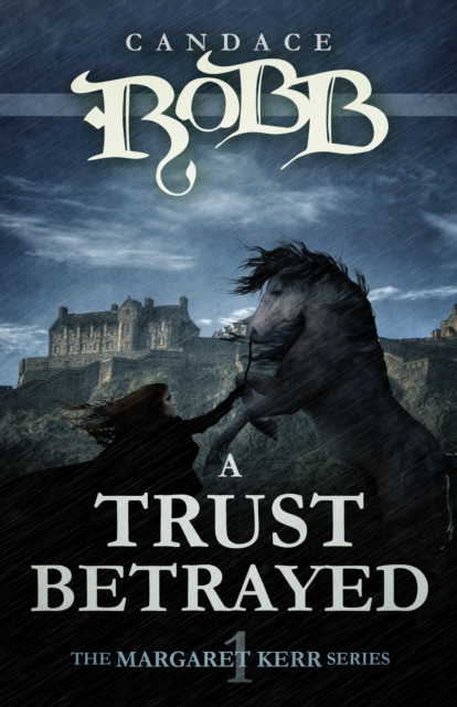 Book Cover for Trust Betrayed by Candace Robb