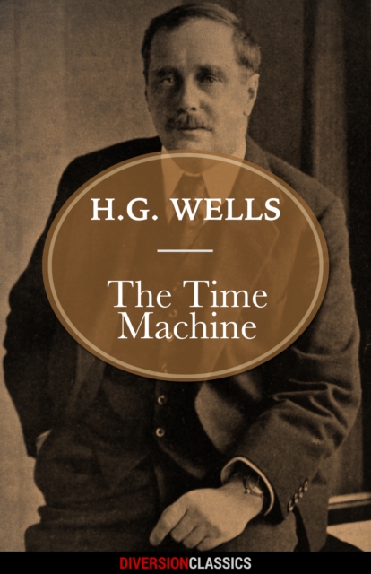 Book Cover for Time Machine (Diversion Classics) by Wells, H.G.