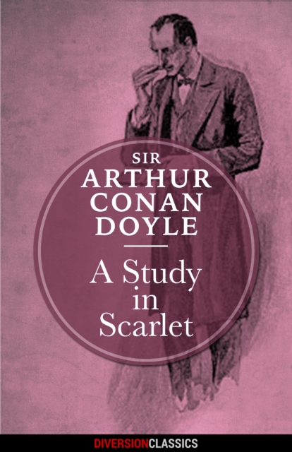 Book Cover for Study in Scarlet (Diversion Classics) by Doyle, Sir Arthur Conan