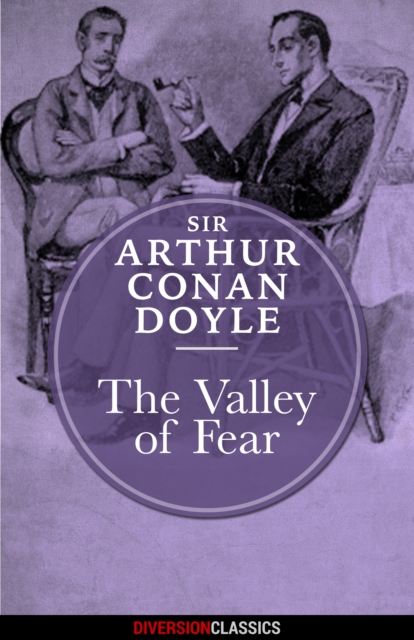 Book Cover for Valley of Fear (Diversion Classics) by Sir Arthur Conan Doyle