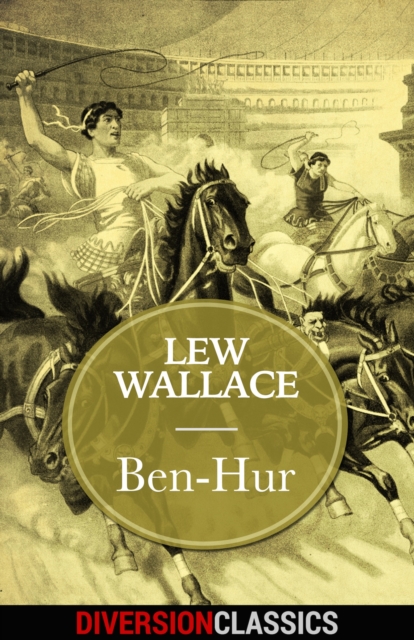 Ben-Hur (Diversion Classics)