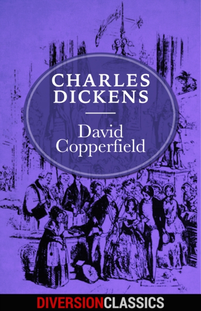 Book Cover for David Copperfield (Diversion Classics) by Charles Dickens