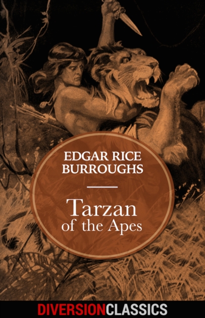 Book Cover for Tarzan of the Apes (Diversion Classics) by Edgar Rice Burroughs