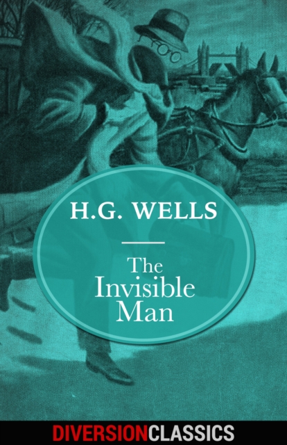 Book Cover for Invisible Man (Diversion Classics) by H.G. Wells