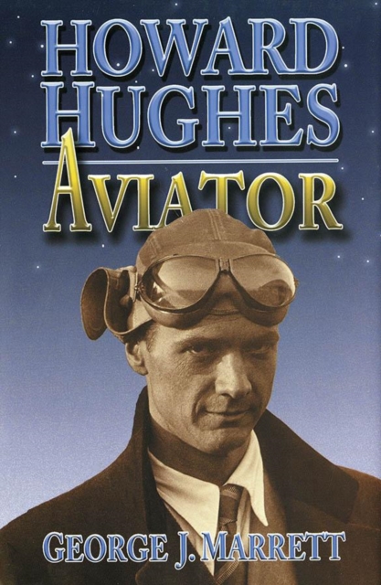 Book Cover for Howard Hughes by Marrett, George J