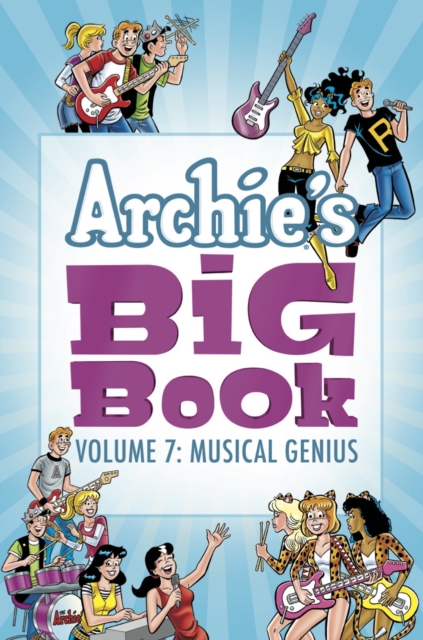 Book Cover for Archie's Big Book Vol. 7: Musical Genius by Archie Superstars