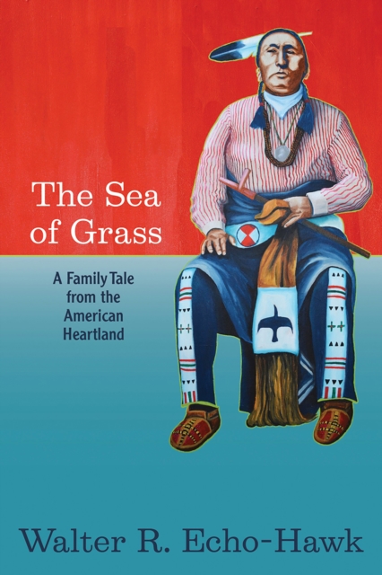 Book Cover for Sea of Grass by Walter R Echo-Hawk