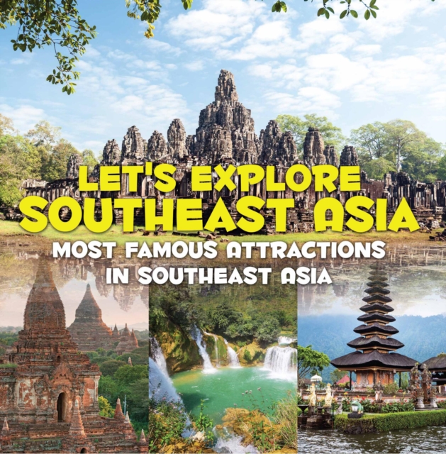 Book Cover for Let's Explore Southeast Asia (Most Famous Attractions in Southeast Asia) by Professor, Baby