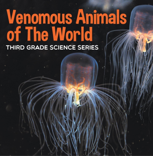 Book Cover for Venomous Animals of The World : Third Grade Science Series by Professor, Baby