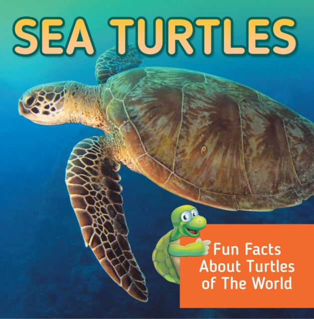Book Cover for Sea Turtles: Fun Facts About Turtles of The World by Professor, Baby