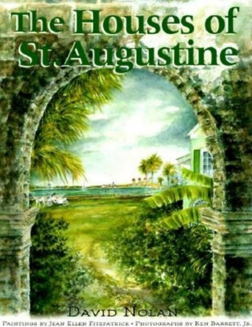 Book Cover for Houses of St. Augustine by David Nolan