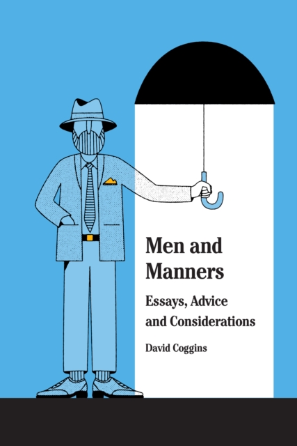 Book Cover for Men and Manners by David Coggins