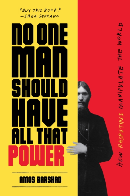 Book Cover for No One Man Should Have All That Power by Amos Barshad