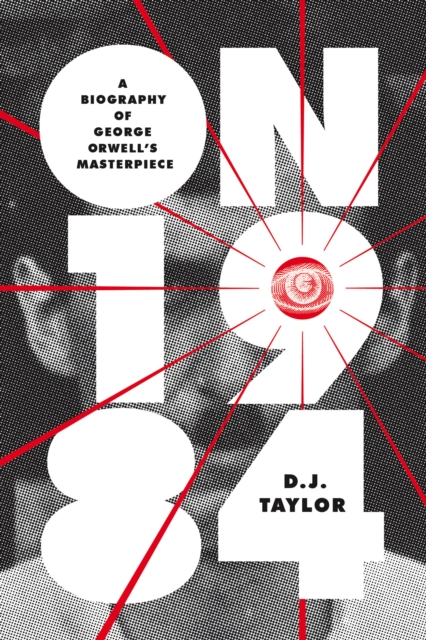 Book Cover for On Nineteen Eighty-Four by D.J. Taylor