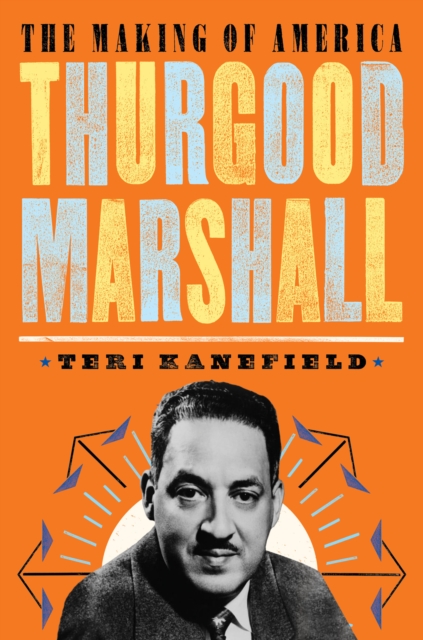 Book Cover for Thurgood Marshall by Teri Kanefield