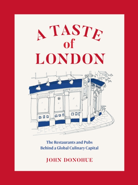 Book Cover for Taste of London by Donohue John Donohue