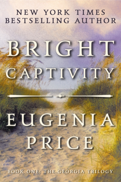 Book Cover for Bright Captivity by Eugenia Price