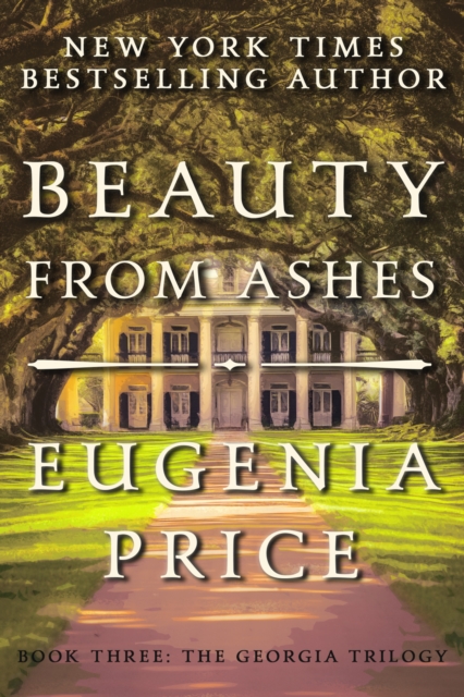 Book Cover for Beauty from Ashes by Eugenia Price