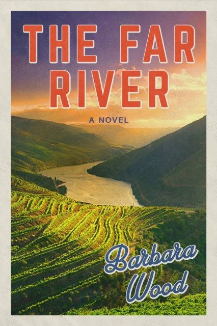 Book Cover for Far River by Barbara Wood