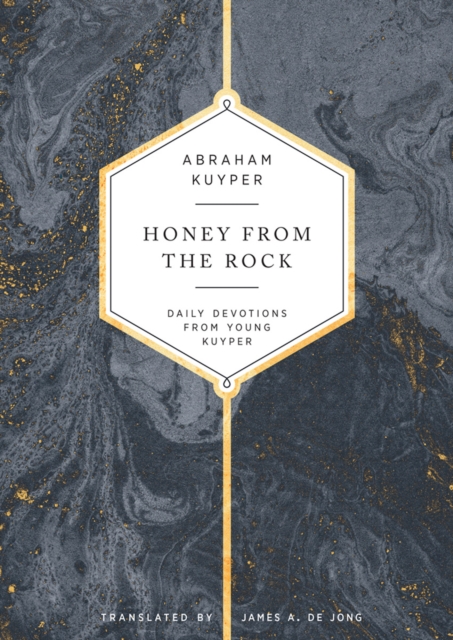 Book Cover for Honey from the Rock by Abraham Kuyper